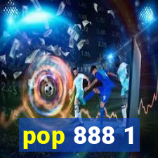 pop 888 1